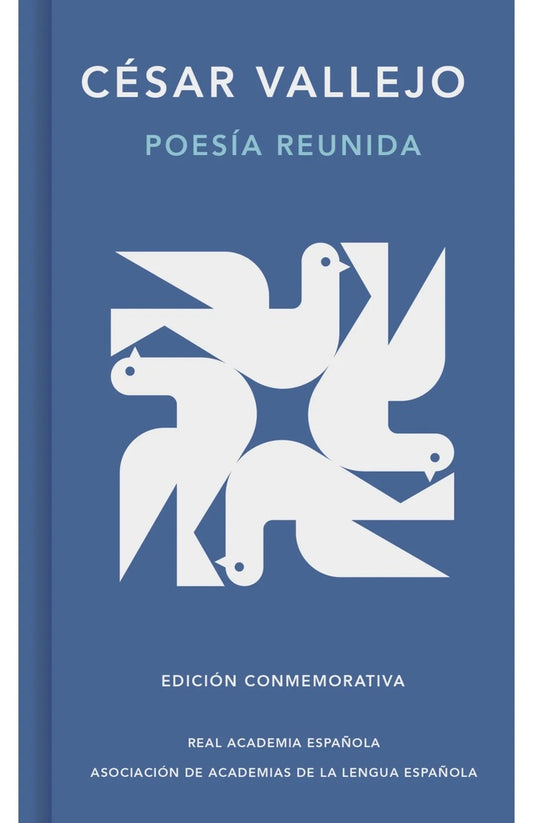 POESIA REUNIDA. CESAR VALLEJO | CESAR VALLEJO