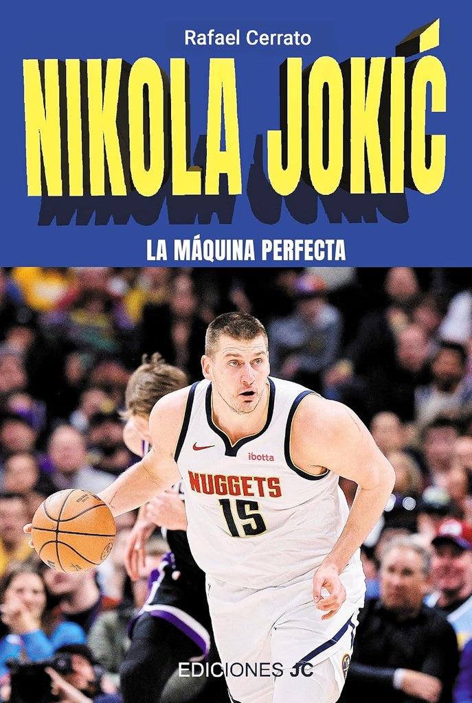 NIKOLA JOKIC | RAFAEL CERRATO MEJÍAS