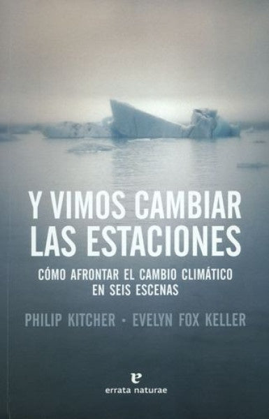 Y VIMOS CAMBIAR LAS ESTACIONES | PHILIP/ FOX KELLER  EVELYN KITCHER