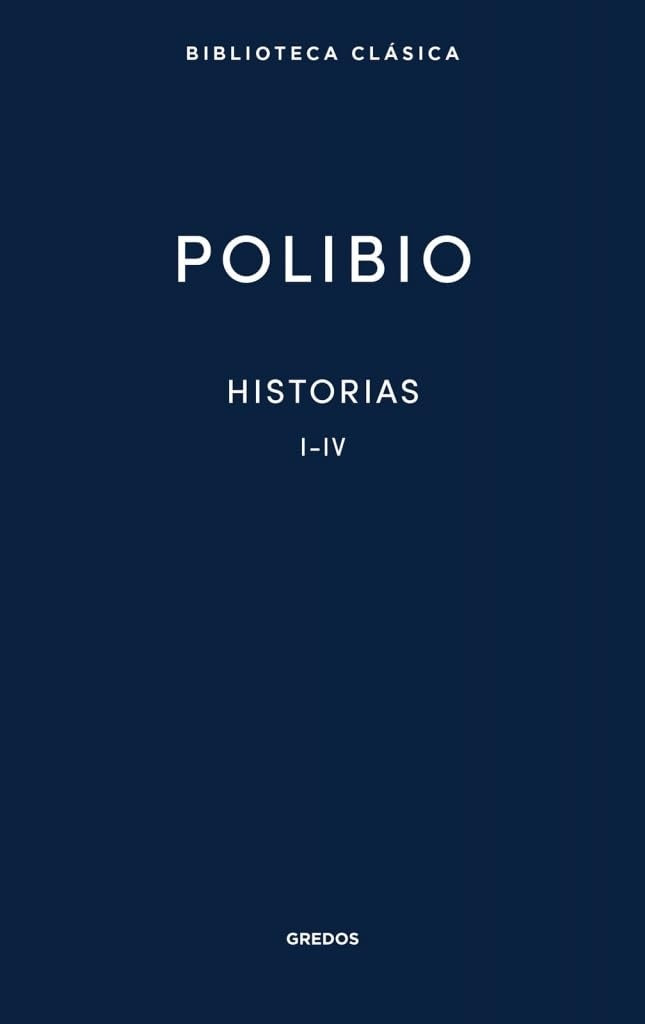 HISTORIAS. LIBROS I-IV | POLIBIO
