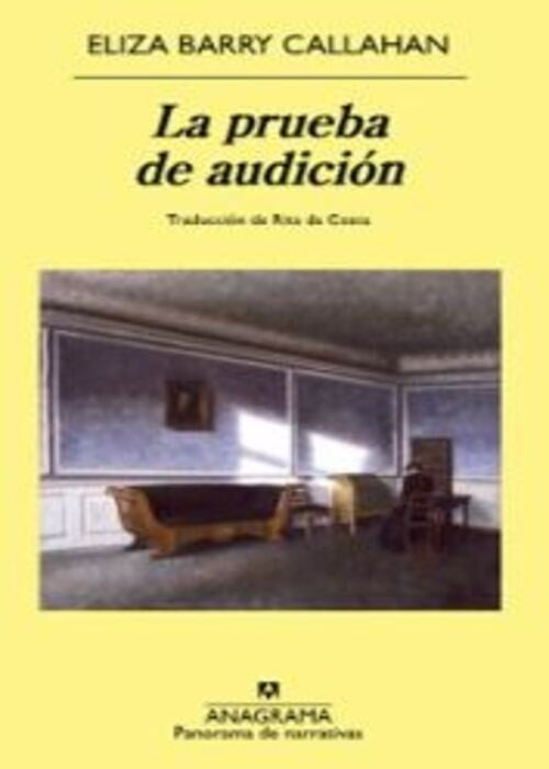 PRUEBA DE AUDICION, LA | ELIZA BARRY CALLAHAN