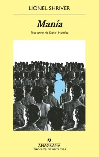 MANIA | LIONEL SHRIVER
