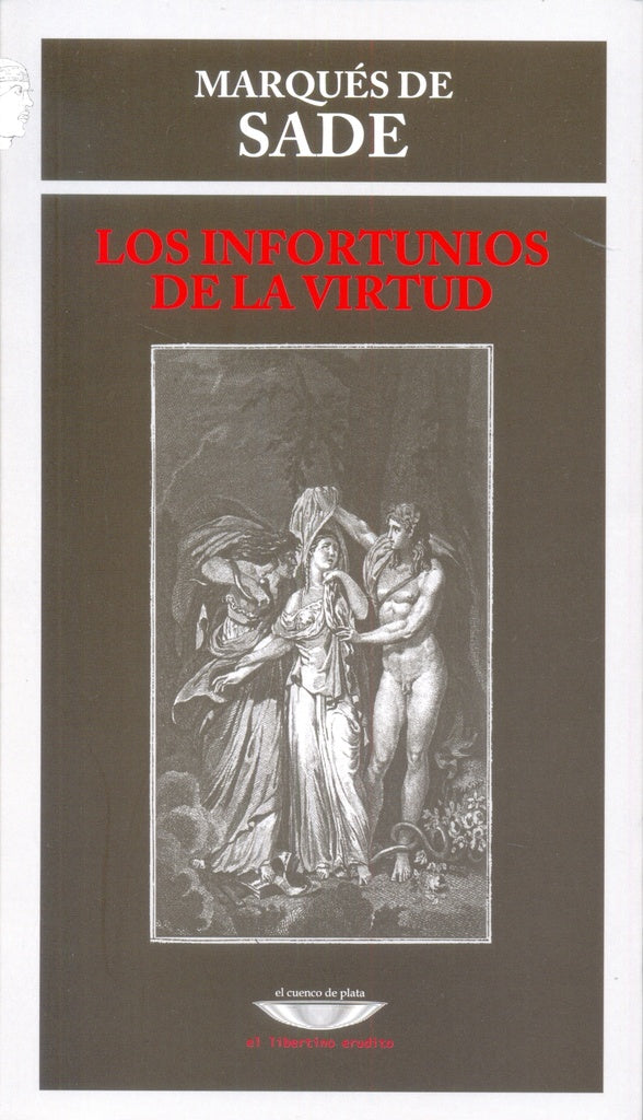 INFORTUNIOS DE LA VIRTUD, LOS | MARQUES DE SADE