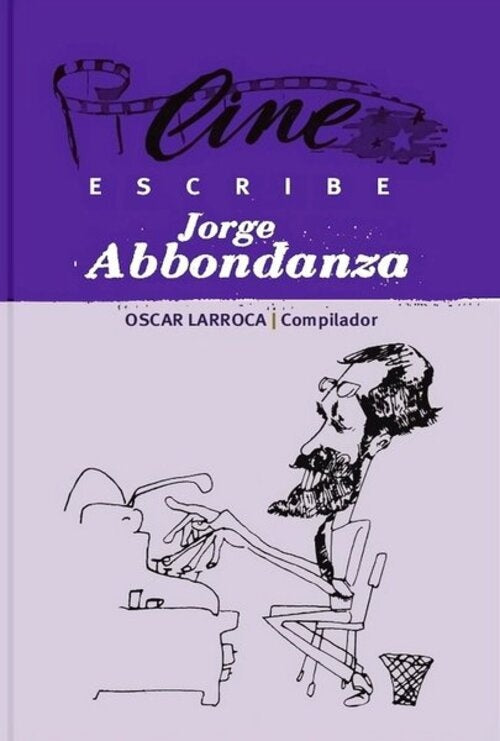 ESCRIBE: JORGE ABBONDANZA | JORGE/ LARROCA  OSCAR ABBONDANZA