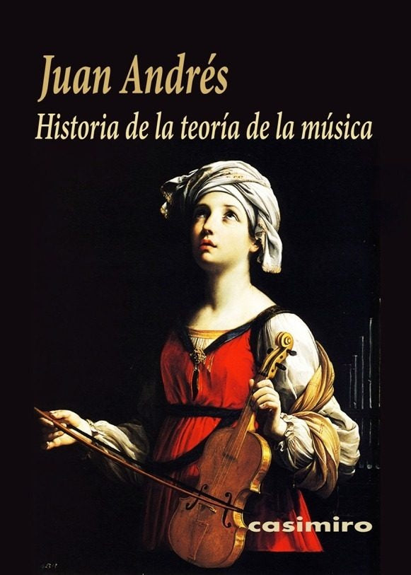 Historia de la teoría de la música | Juan Andrés