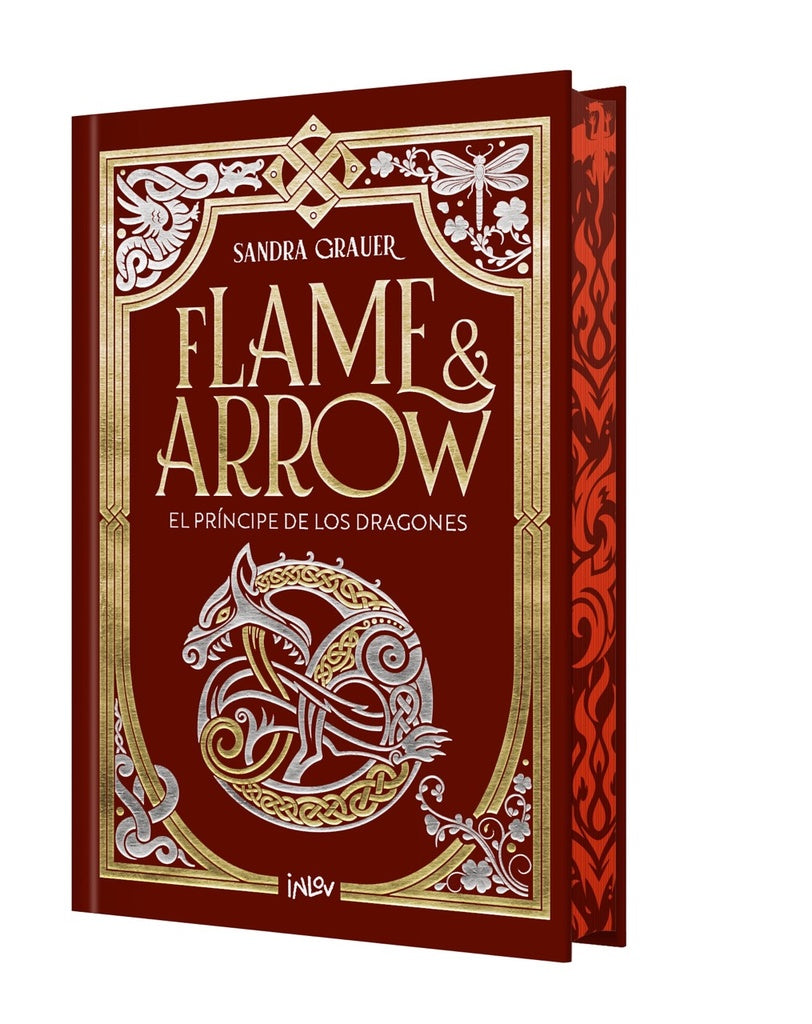 Flame & Arrow I. El príncipe de los dragones | Sandra Grauer