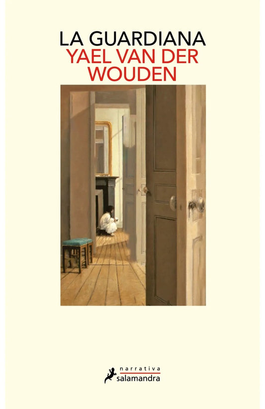 GUARDIANA, LA | Yael van der Wouden