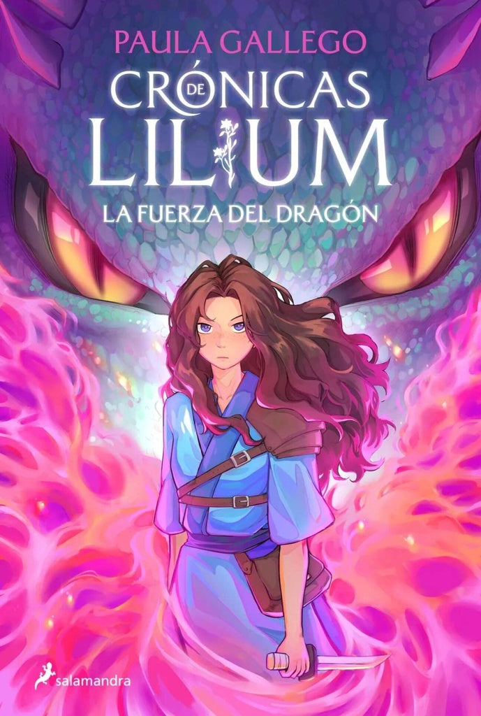 CRONICAS DE LILIUM 1 LA FUERZA DEL DRAGO | PAULA GALLEGO