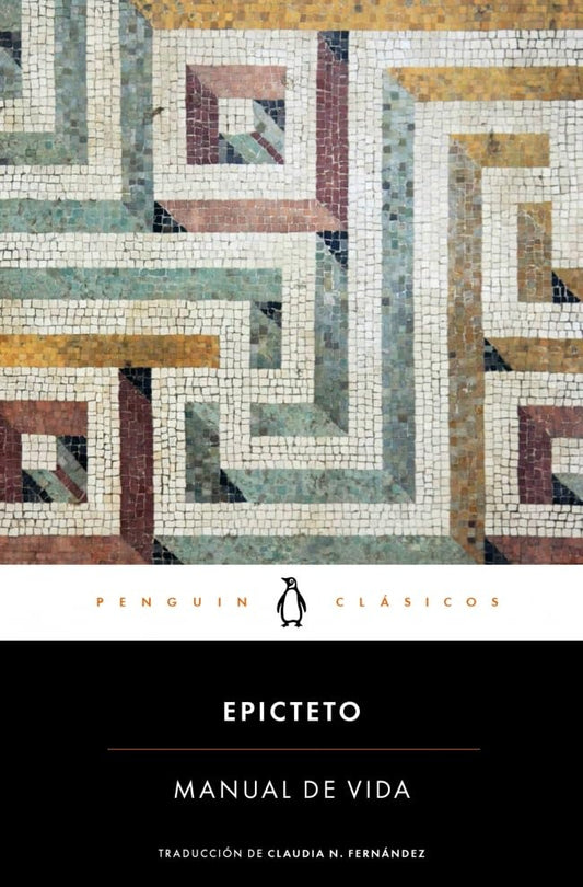 MANUAL DE VIDA | Epicteto
