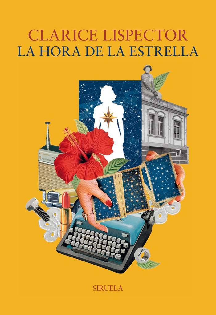 HORA DE LA ESTRELLA, LA | CLARICE LISPECTOR