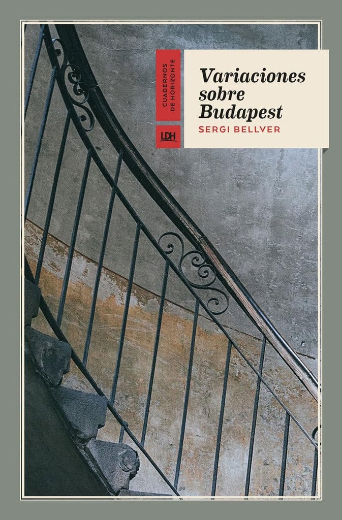 VARIACIONES SOBRE BUDAPEST | SERGI BELLVER GÓMEZ