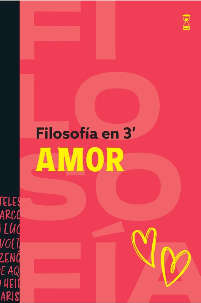 FILOSOFIA EN 3 MINUTOS. AMOR | AA.VV. .