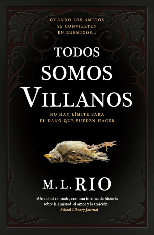 Todos somos villanos | M. L. Rio