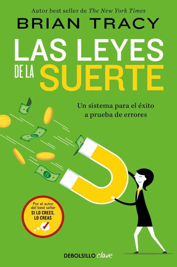 LEYES DE LA SUERTE, LAS | BRIAN TRACY
