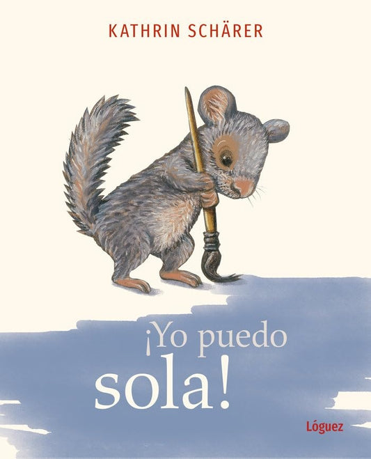 Yo puedo sola | Kathrin Schärer