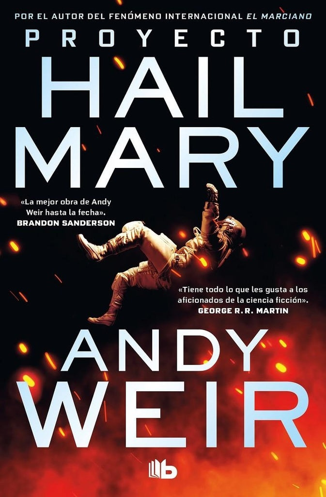 Proyecto Hail Mary | ANDY WEIR