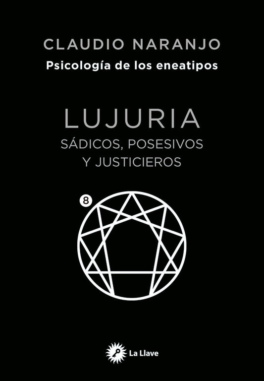 LUJURIA | CLAUDIO NARANJO