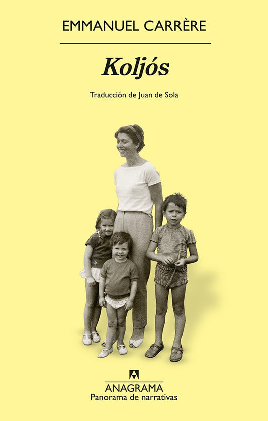 Koljós | EMMANUEL CARRÈRE