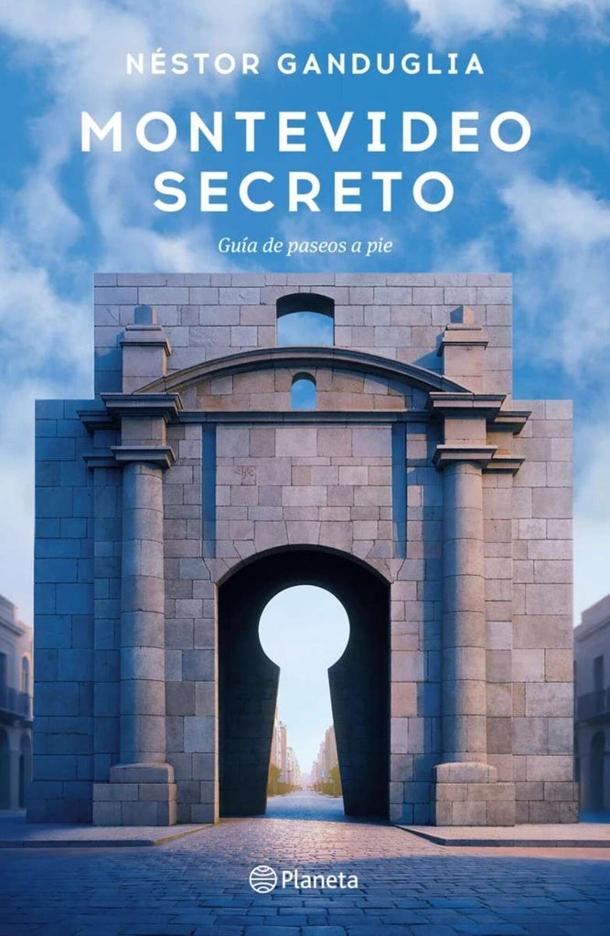 MONTEVIDEO SECRETO | NESTOR GANDUGLIA
