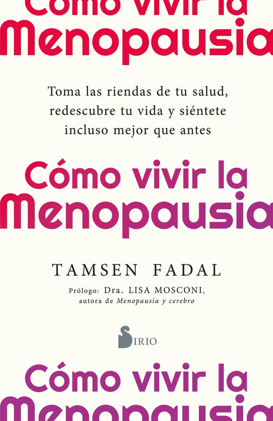 COMO VIVIR LA MENOPAUSIA | TAMSEN FADAL