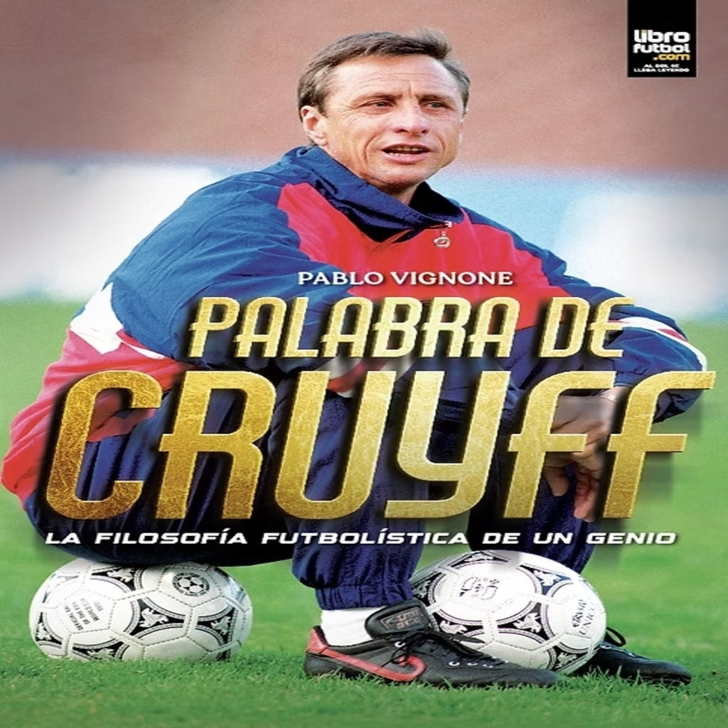 PALABRA DE CRUYFF | Pablo Vignone