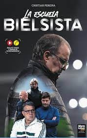 La Escuela Bielsista | Cristian Pereira