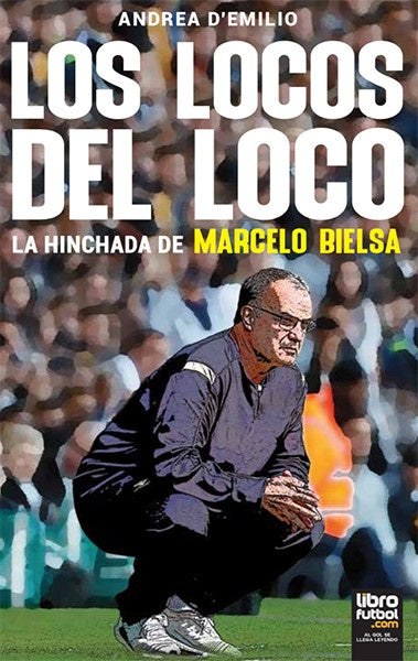 Los Locos Del Loco | Andrea D'Emilio