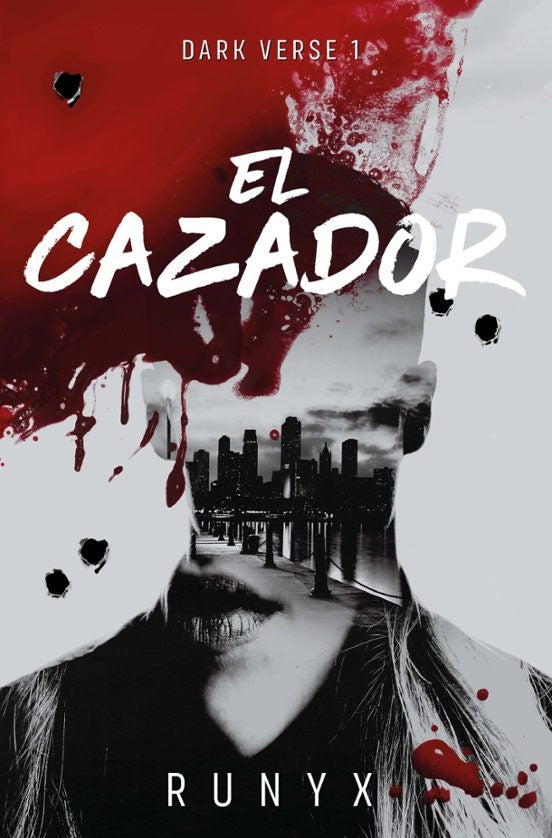 EL CAZADOR DARK VERSE 1 | RuNyx