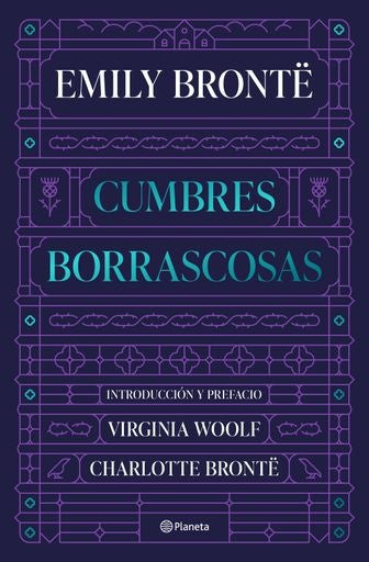 CUMBRES BORRASCOSAS | EMILY BRONTE