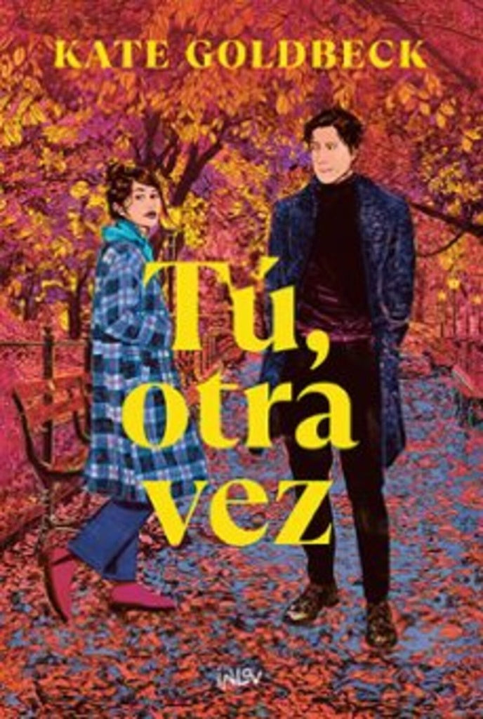 TU OTRA VEZ | KATE GOLDBECK