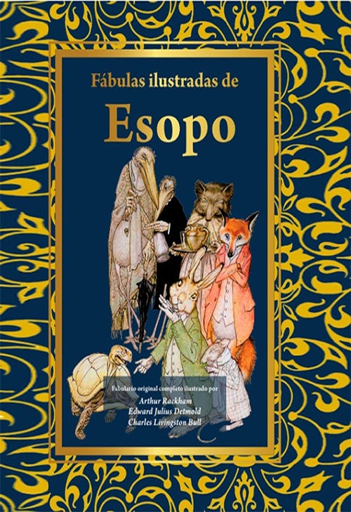 FABULAS ILUSTRADAS DE ESOPO | ESOPO