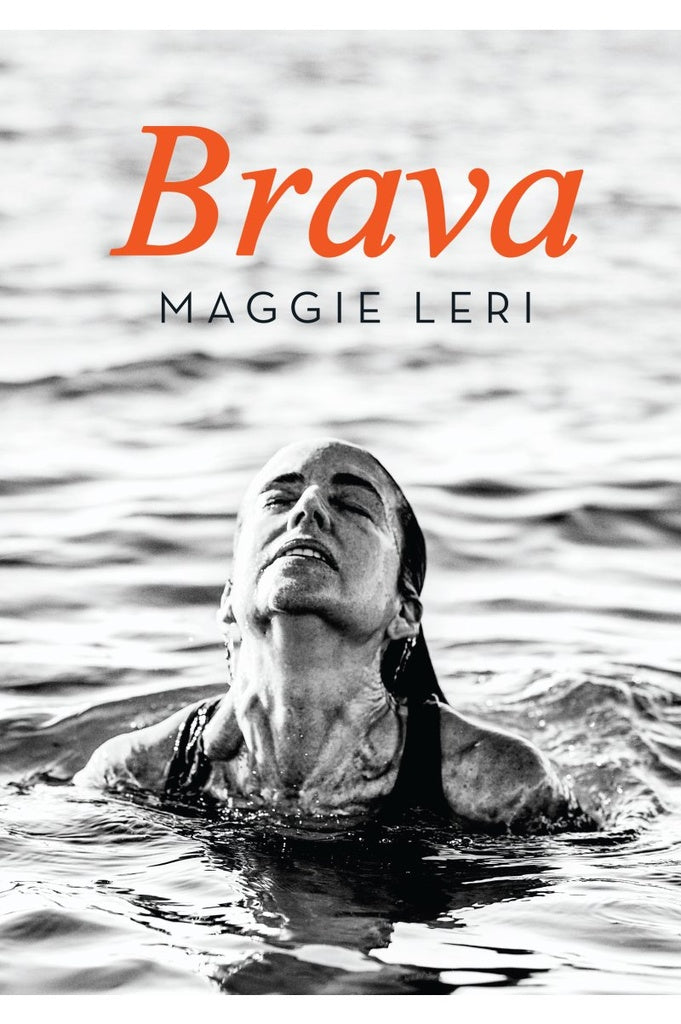 Brava | MAGGIE LERI