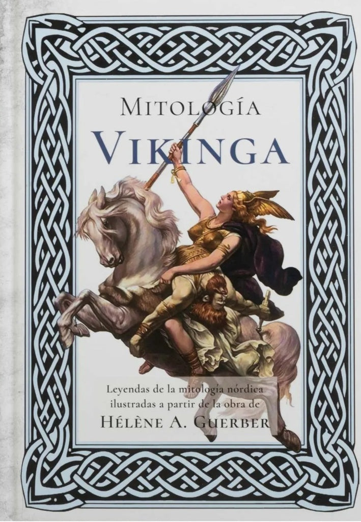 MITOLOGIA VIKINGA | HELENE A. GUERBER