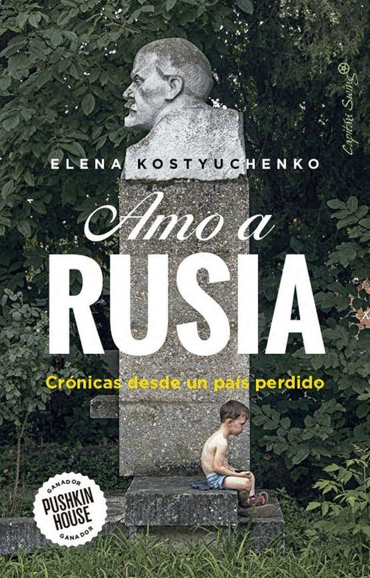 Amo a Rusia
 | ELENA KOSTYUCHENKO
