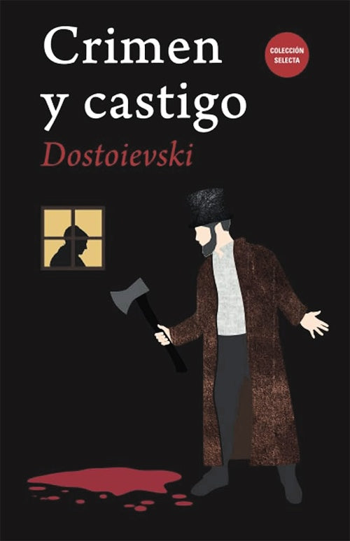 CRIMEN Y CASTIGO | Fiódor Dostoyevski