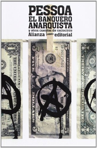 BANQUERO ANARQUISTA,EL | Fernando Pessoa (Alberto Caeiro)