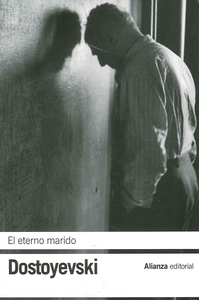ETERNO MARIDO,EL | FIÓDOR DOSTOYEVSKI
