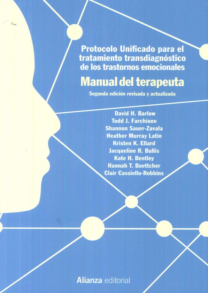 PROTOCOLO UNIFICADO PARA EL TRATAMIENTO TRANSDIAGNOSTICO DE | DAVID H /SAUER-ZAVALA  SHANNON/F BARLOW