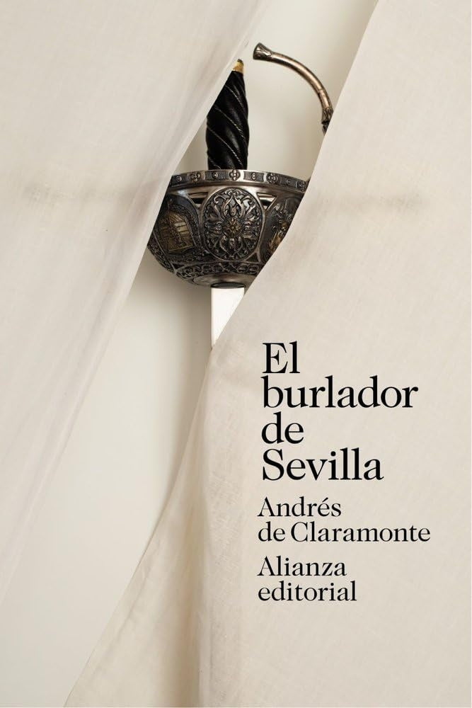 EL BURLADOR DE SEVILLA | ANDRES DE CLARAMONTE