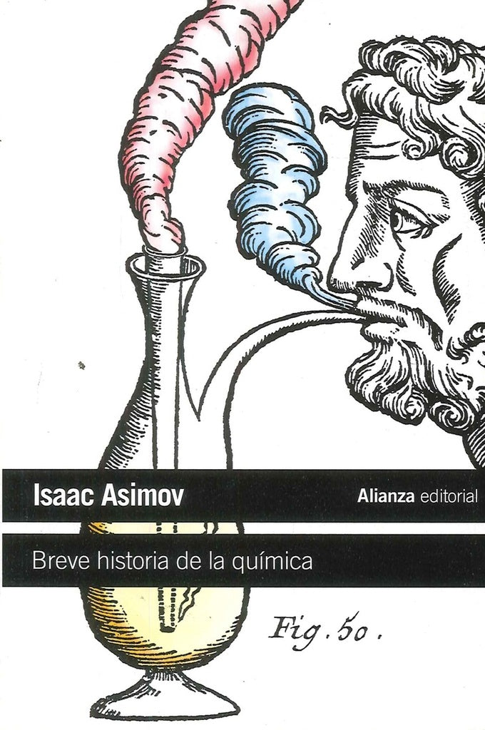 BREVE HISTORIA DE LA QUIMICA 3ªED BNC | ISAAC ASIMOV