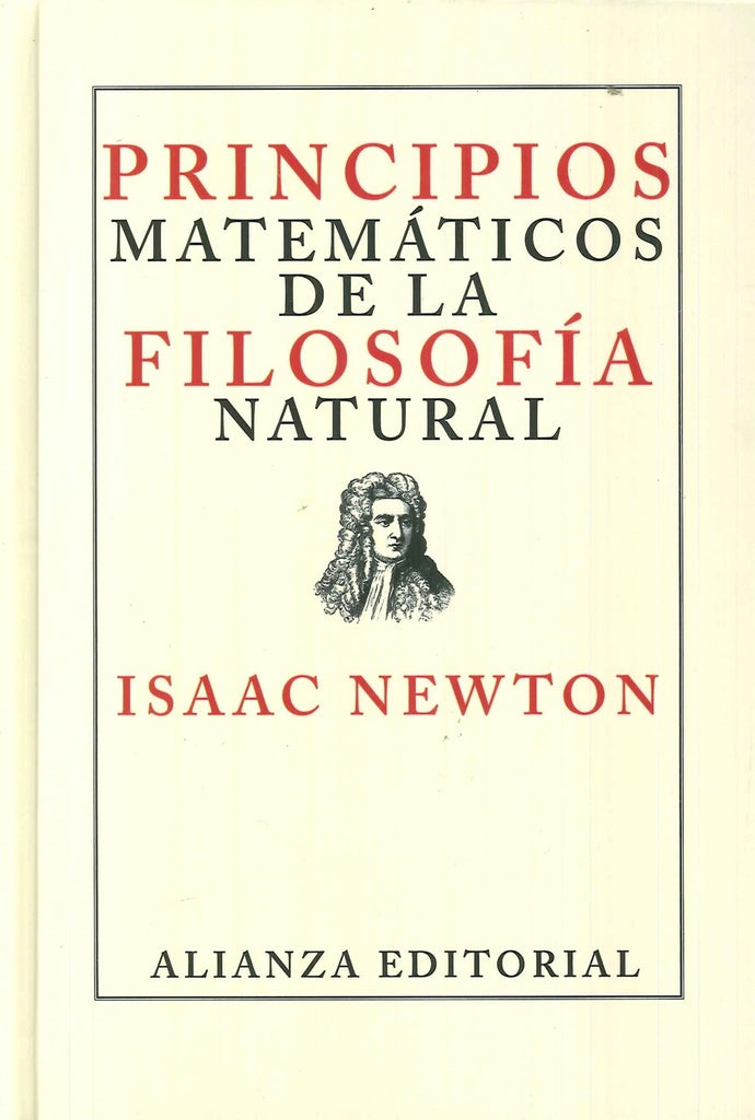 PRINCIPIOS MATEMATICOS DE LA FILOSOFIA NATURAL | ISAAC NEWTON