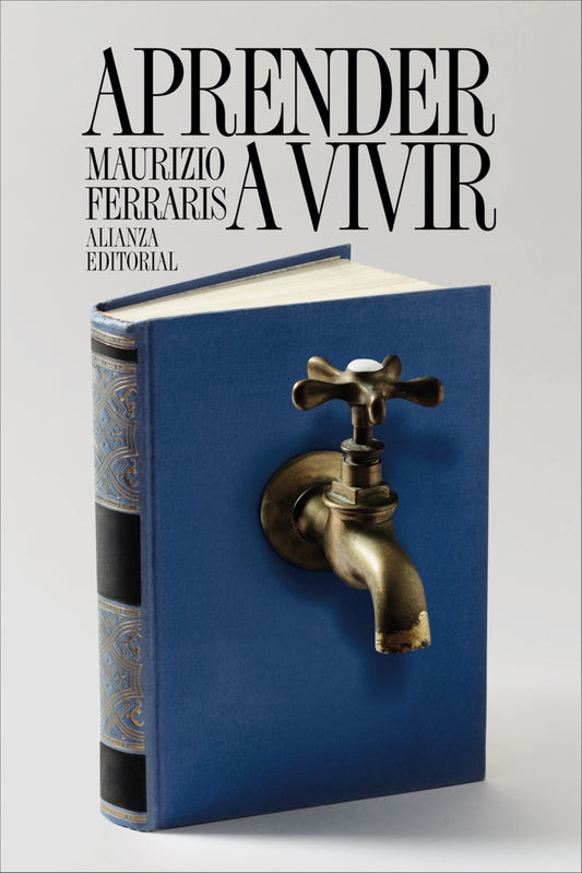 APRENDER A VIVIR | MAURIZIO FERRARIS