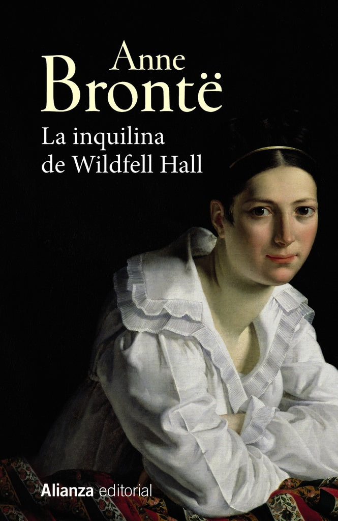 LA INQUILINA DE WILDFELL HALL | ANNE BRONTE