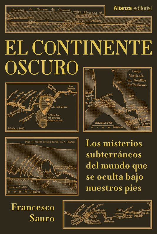 EL CONTINENTE OSCURO | FRANCESCO SAURO