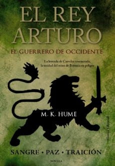 REY ARTURO EL GUERRERO DE OCCIDENTE,EL | M K HUME