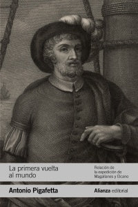 PRIMERA VUELTA AL MUNDO,LA | ANTONIO PIGAFETTA