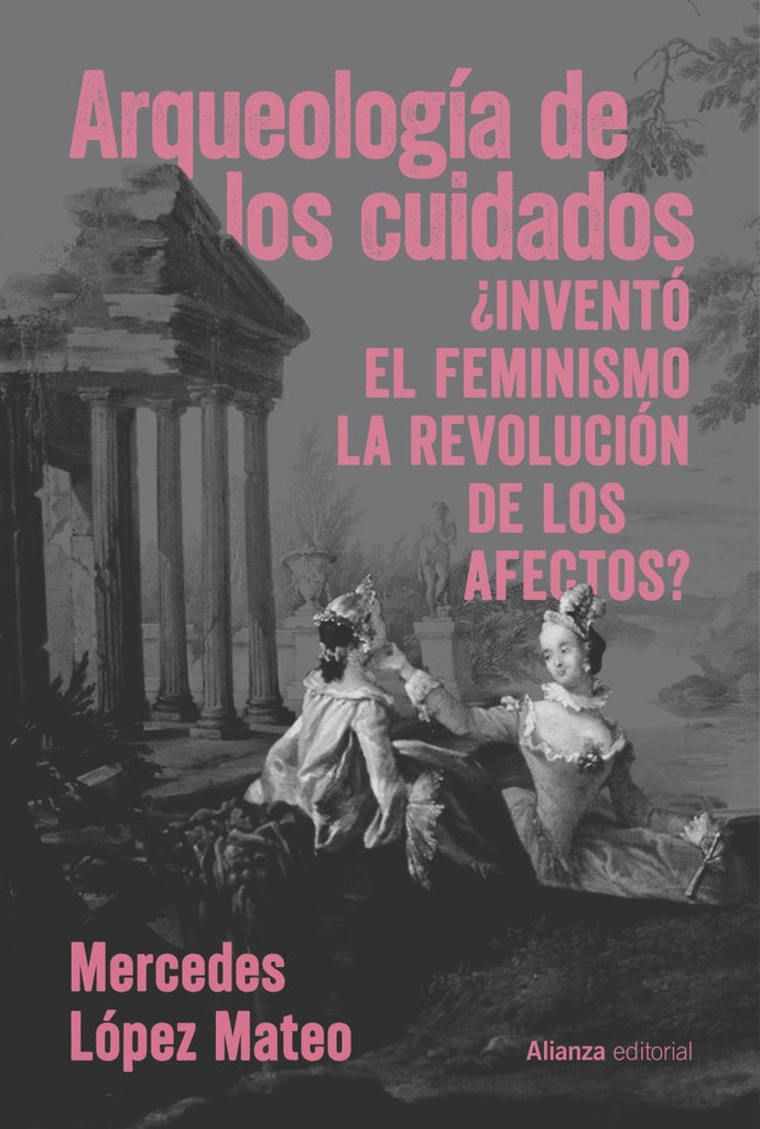 ARQUEOLOGIA DE LOS CUIDADOS | MERCEDES LOPEZ MATEO