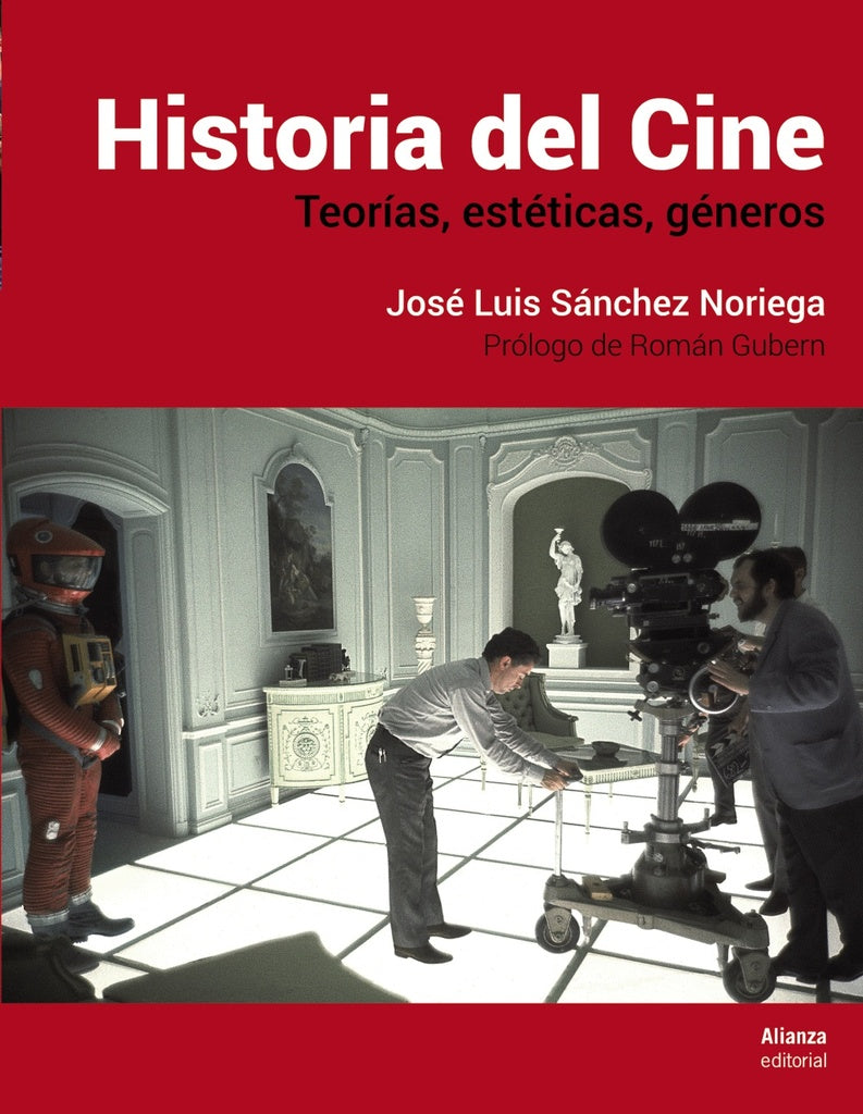 HISTORIA DEL CINE | JOSE LUIS SANCHEZ NORIEGA