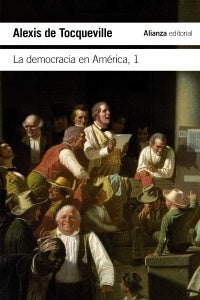 DEMOCRACIA EN AMERICA 1,LA ALIANZA BOLSILLO | ALEXIS DE TOCQUEVILLE