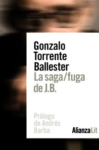 SAGA FUGA DE J,B,,LA | GONZALO TORRENTE BALLESTER